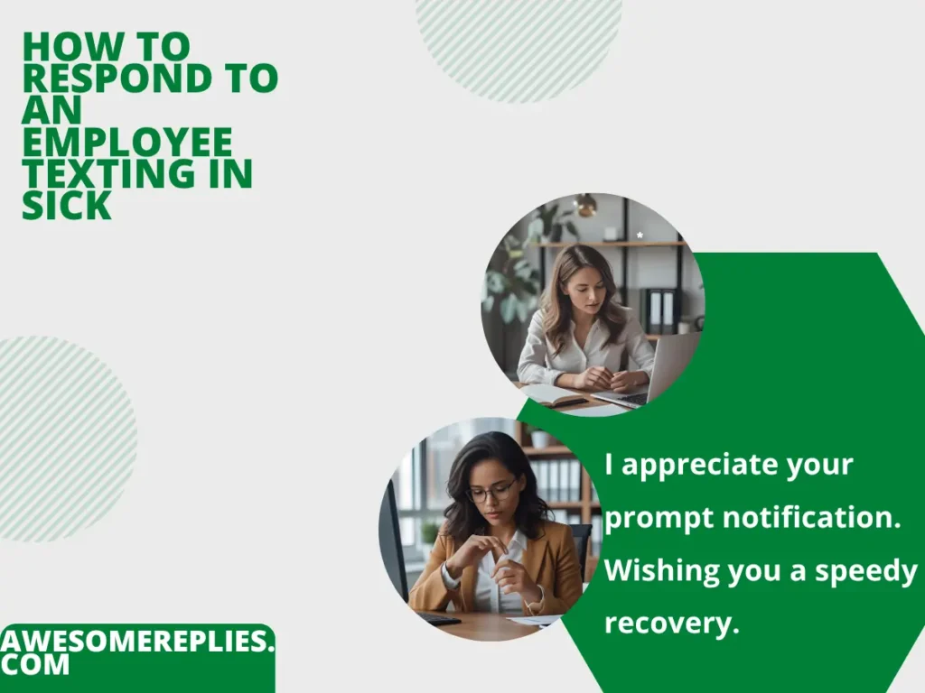Formal Ways to Respond to an Employee Texting in Sick