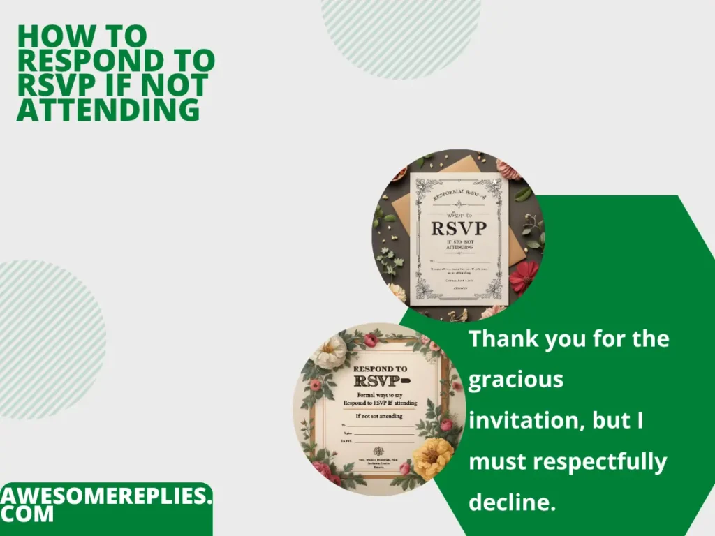Formal Ways to Say Respond to RSVP If Not Attending