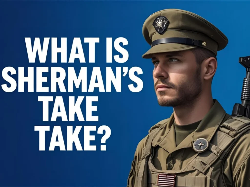 What Is Sherman’s Take?