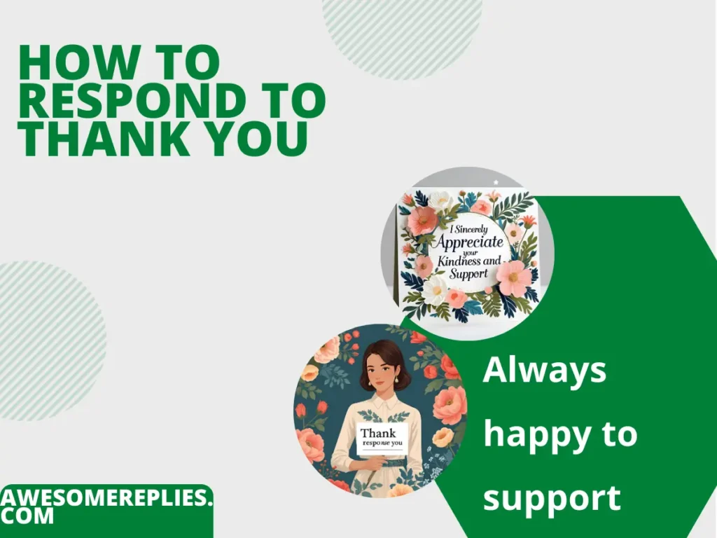 Formal Ways to Say Thank You Response