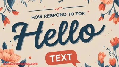 How to Respond to Hello Text