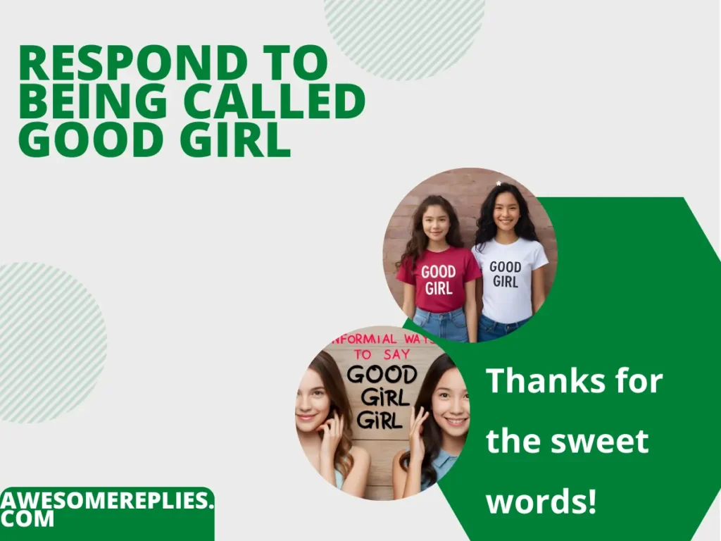 Informal Ways to Say Good Girl