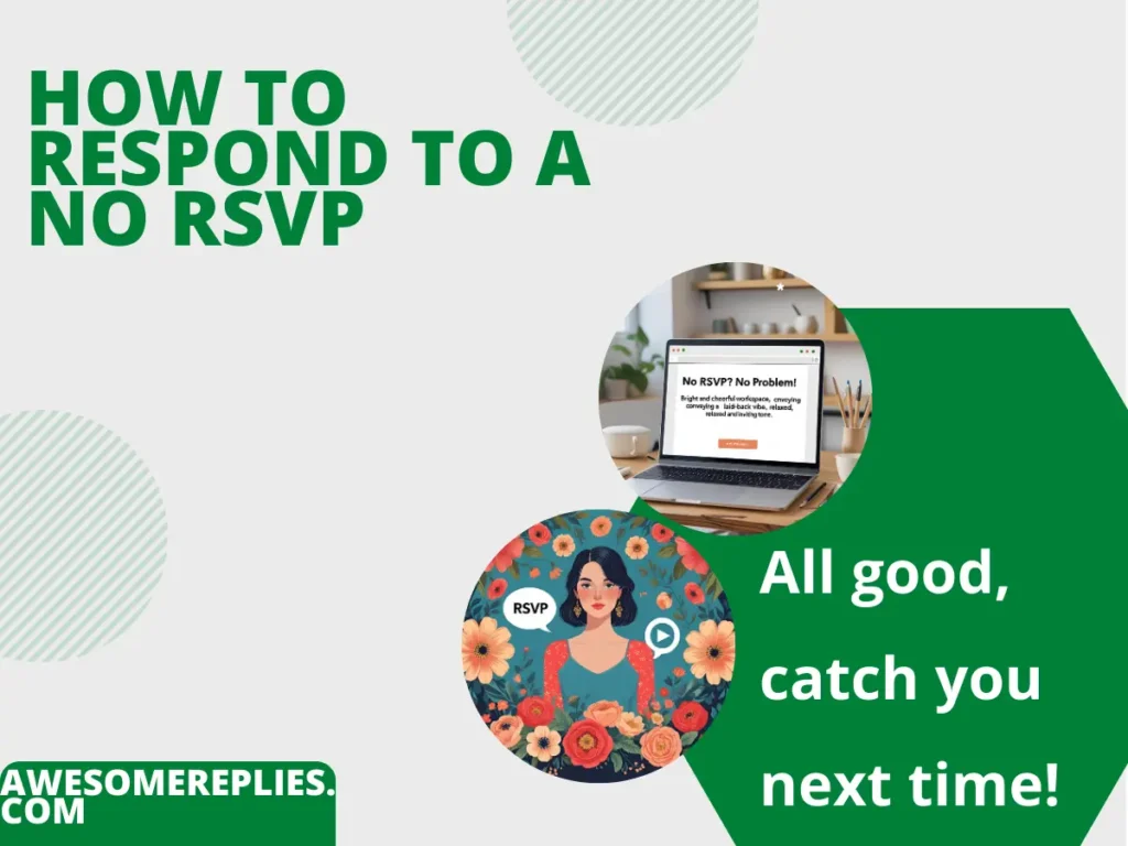 Informal Ways to Say Respond to a No RSVP