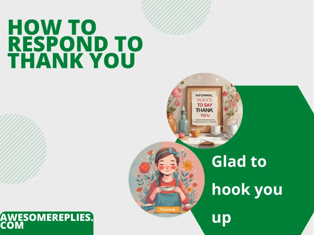 Informal Ways to Say Thank You Response