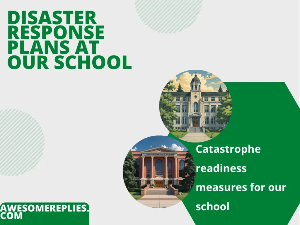 Disaster Response Plans at Our School