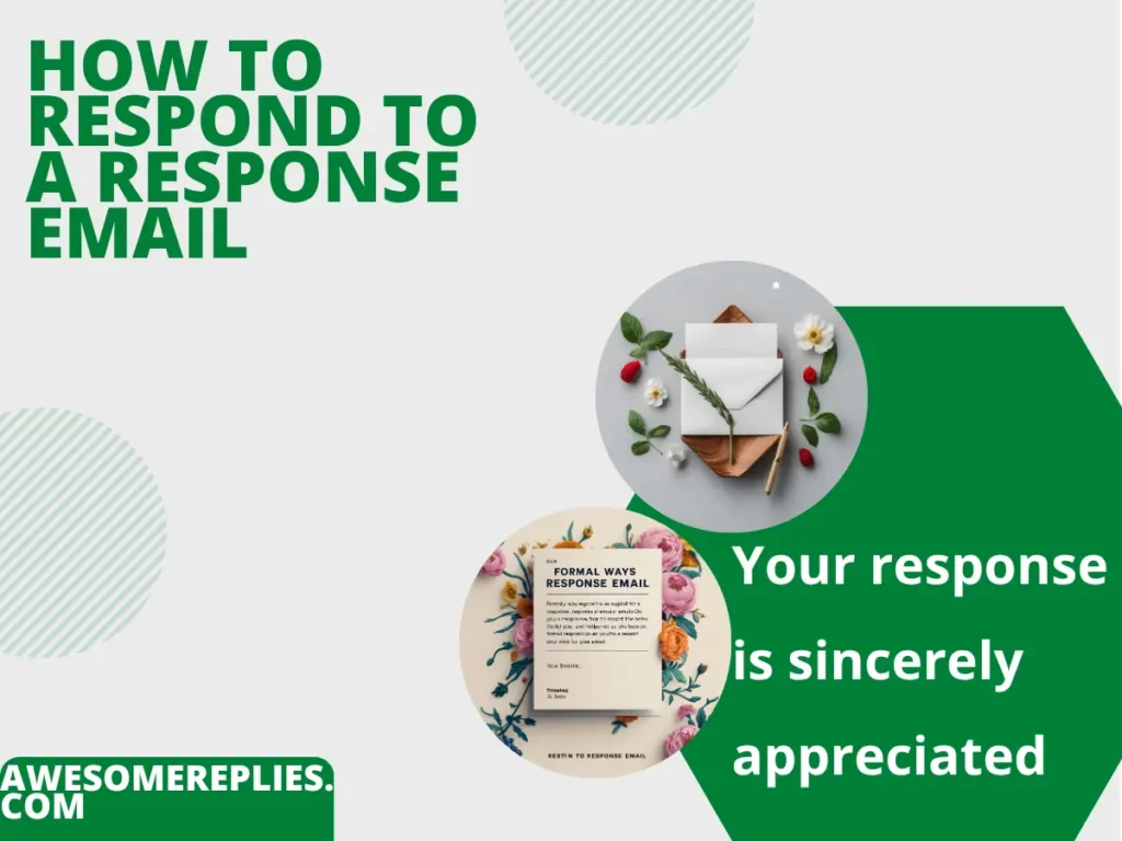 Formal Ways to Respond to a Response Email