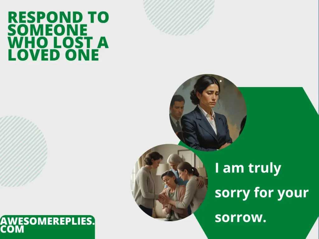 Formal Ways to Respond to Someone Who Lost a Loved One