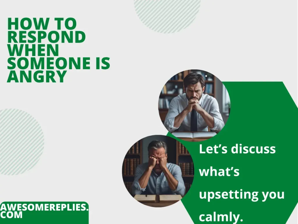 Formal Ways to Respond When Someone Is Angry