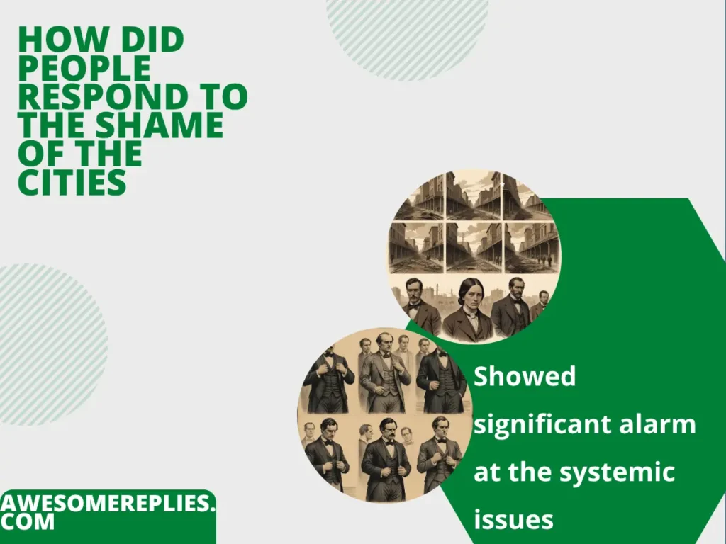 How People Responded to The Shame of the Cities