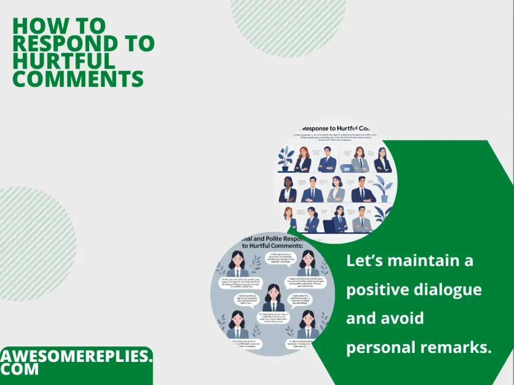 Formal Ways to Respond to Hurtful Comments