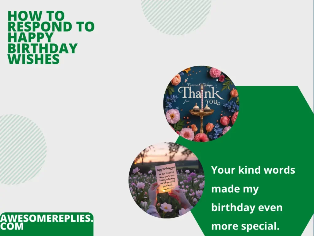 Formal Ways to Say Thank You for Birthday Wishes