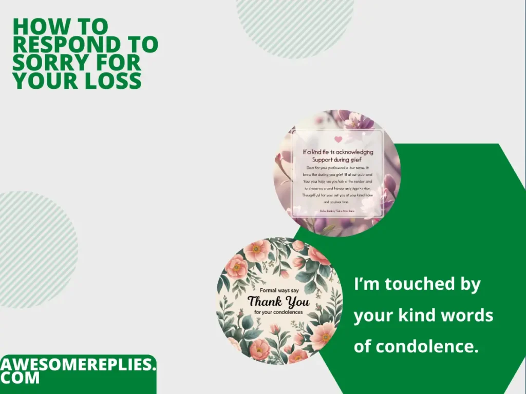 Formal Ways to Say Thank You for Your Condolences