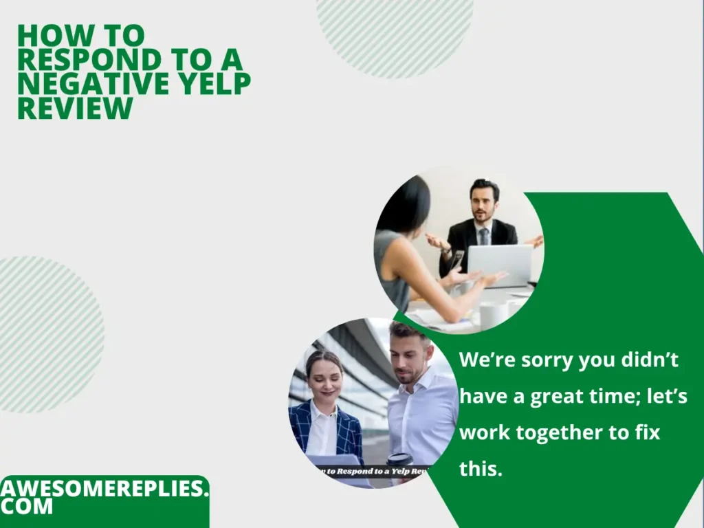 Informal Ways to Respond to a Negative Yelp Review