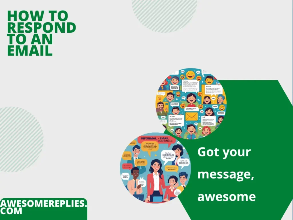 Informal Ways to Respond to an Email