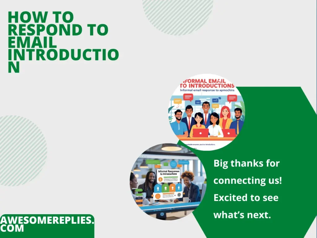 Informal Ways to Respond to Email Introduction