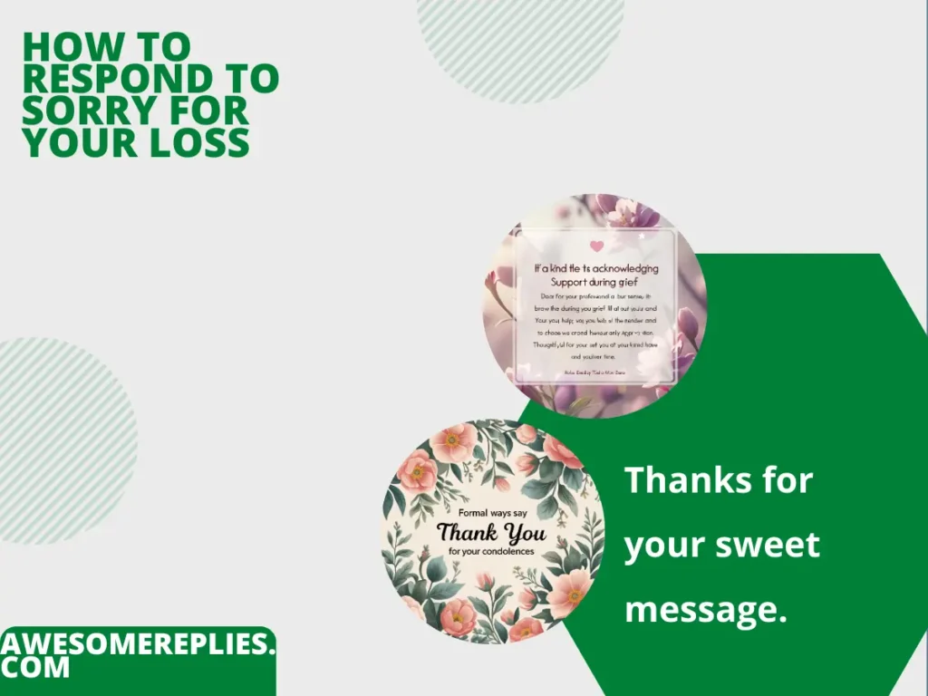 Informal Ways to Say Thank You for Your Condolences
