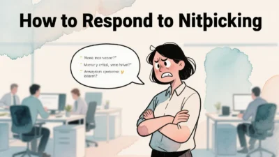 How to Respond to Nitpicking