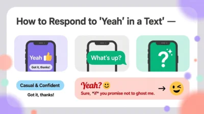 How to Respond to Yeah in a Text